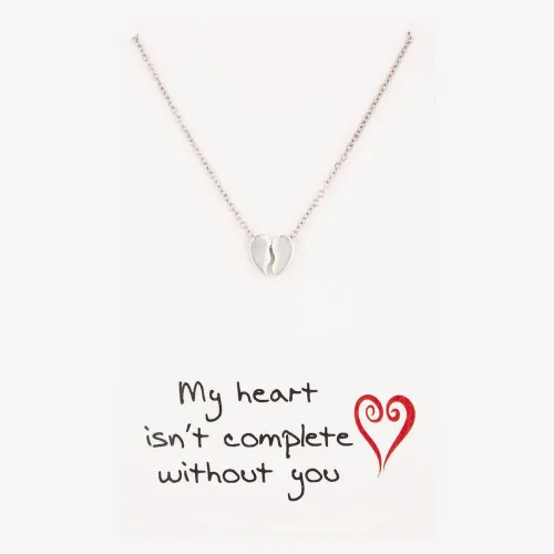 Sentiments My Heart Isn't Complete Without You Pendant 15437